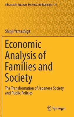 Economic Analysis of Families and Society 1
