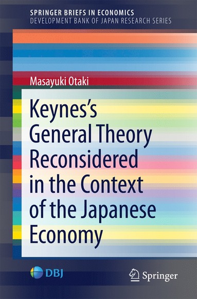 bokomslag Keyness  General Theory Reconsidered in the Context of the Japanese Economy