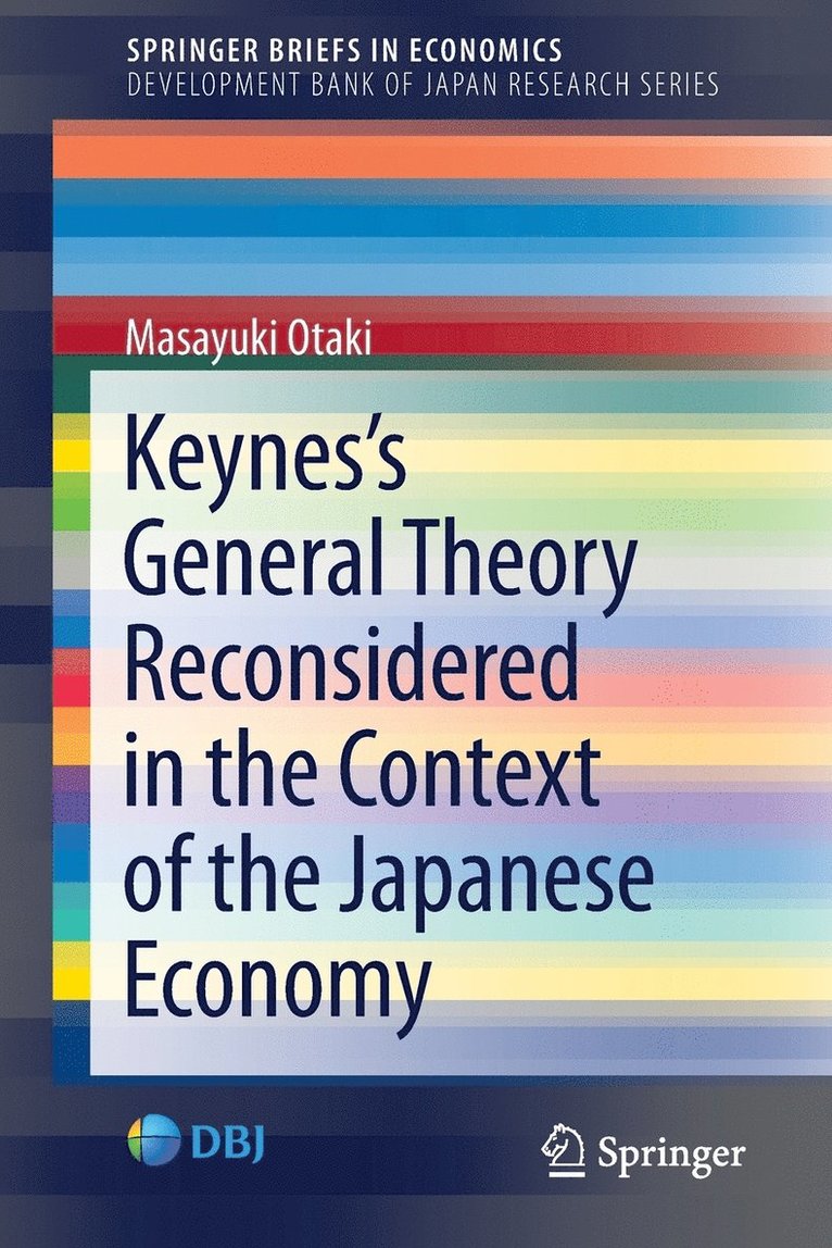 Keyness  General Theory Reconsidered in the Context of the Japanese Economy 1