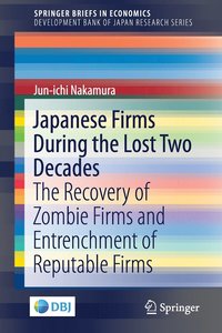 bokomslag Japanese Firms During the Lost Two Decades