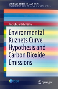 bokomslag Environmental Kuznets Curve Hypothesis and Carbon Dioxide Emissions