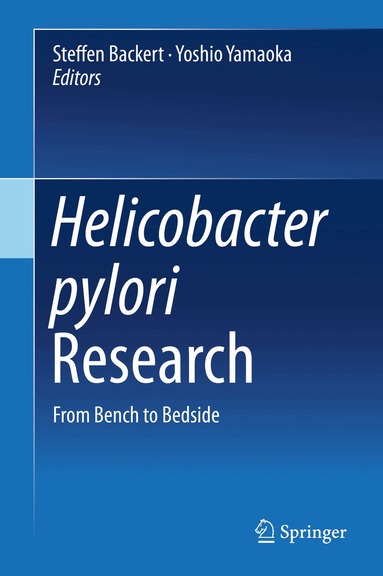 Steffen Backert, Yoshio Yamaoka - Helicobacter pylori Research, Inbunden
