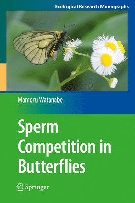 Sperm Competition in Butterflies 1