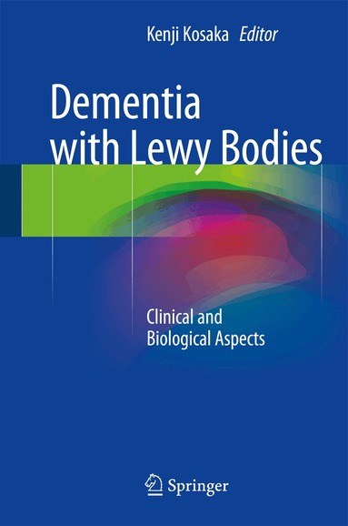 Kenji Kosaka - Dementia with Lewy Bodies, Inbunden