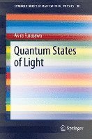 Quantum States of Light 1