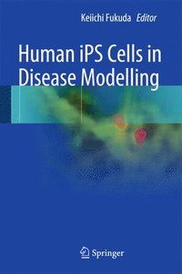 bokomslag Human iPS Cells in Disease Modelling