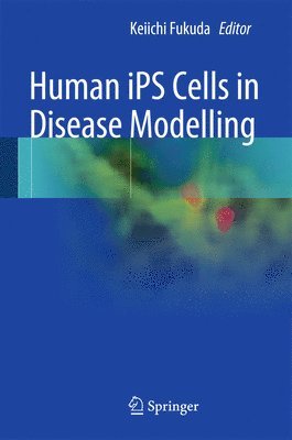 Human iPS Cells in Disease Modelling 1