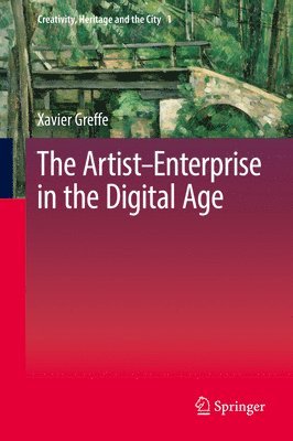 Artist–Enterprise in the Digital Age