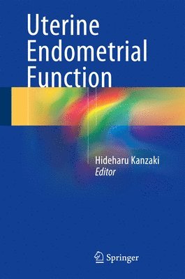 bokomslag Uterine Endometrial Function