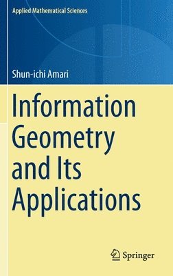 Information Geometry and Its Applications 1