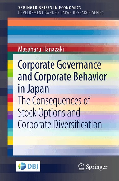 Masaharu Hanazaki - Corporate Governance and Corporate Behavior in Japan, Häftad