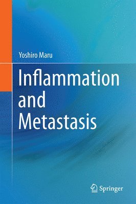 bokomslag Inflammation and Metastasis