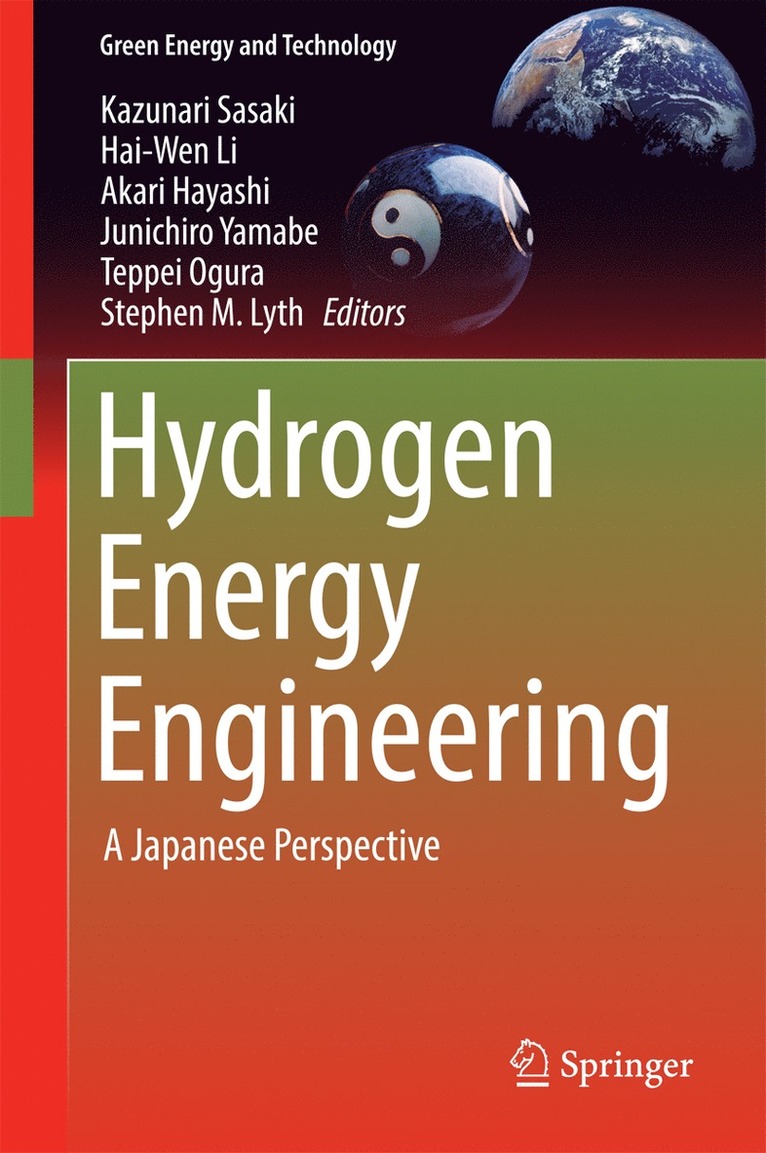 Kazunari Sasaki, Hai-Wen Li, Akari Hayashi, Junichiro Yamabe, Teppei Ogura, Stephen M. Lyth - Hydrogen Energy Engineering, Inbunden