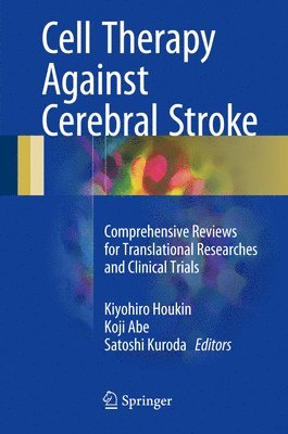 Cell Therapy Against Cerebral Stroke 1