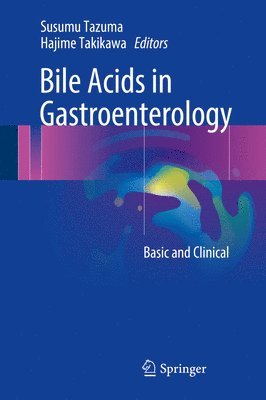 bokomslag Bile Acids in Gastroenterology