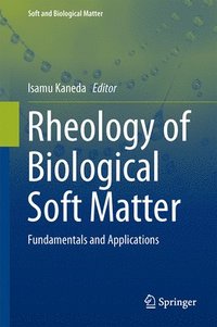 bokomslag Rheology of Biological Soft Matter