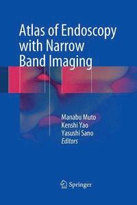 bokomslag Atlas of Endoscopy with Narrow Band Imaging