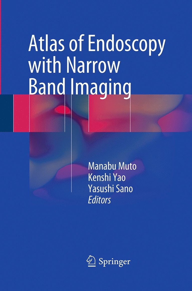 Atlas of Endoscopy with Narrow Band Imaging