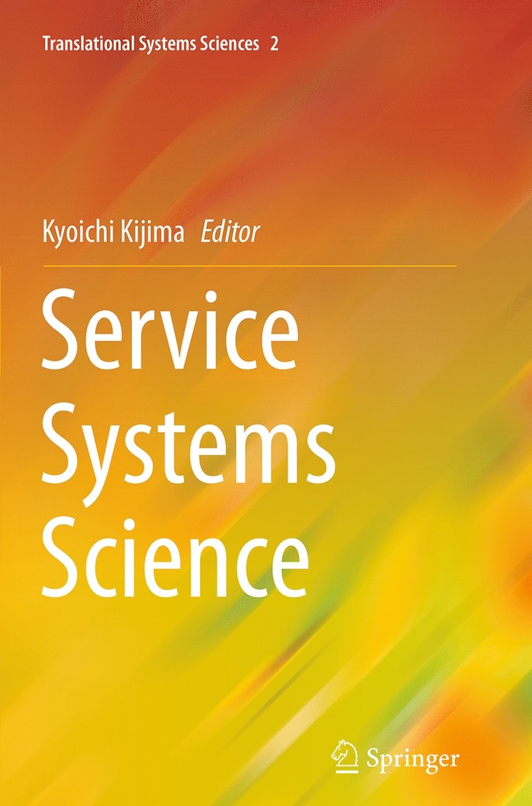 Kyoichi Kijima - Service Systems Science, Häftad