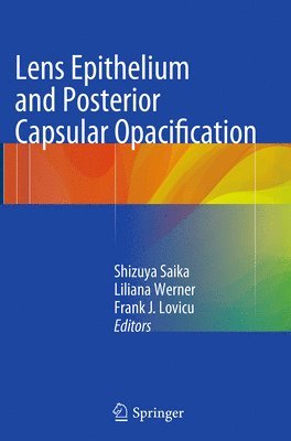 bokomslag Lens Epithelium and Posterior Capsular Opacification