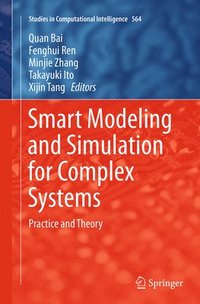 bokomslag Smart Modeling and Simulation for Complex Systems