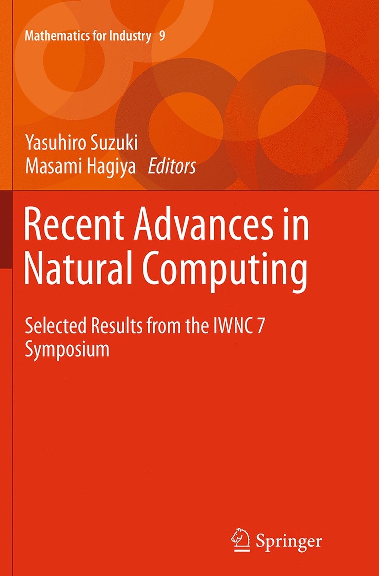 Yasuhiro Suzuki, Masami Hagiya - Recent Advances in Natural Computing, Häftad
