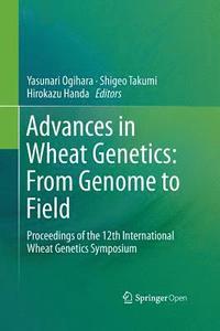 bokomslag Advances in Wheat Genetics: From Genome to Field