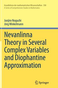 bokomslag Nevanlinna Theory in Several Complex Variables and Diophantine Approximation