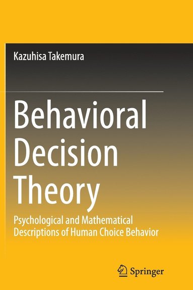 bokomslag Behavioral Decision Theory