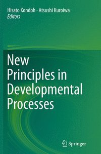 bokomslag New Principles in Developmental Processes