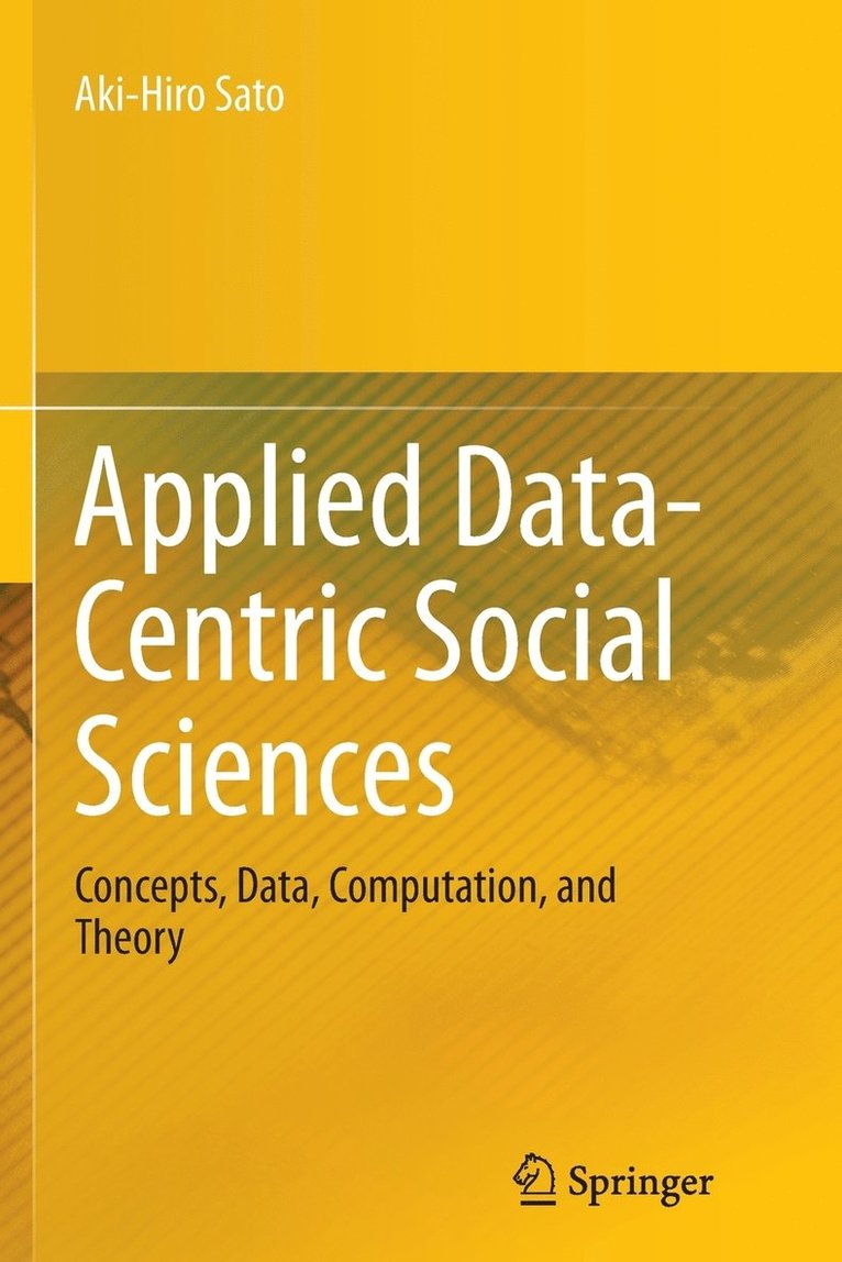 Aki-Hiro Sato - Applied Data-Centric Social Sciences, Häftad