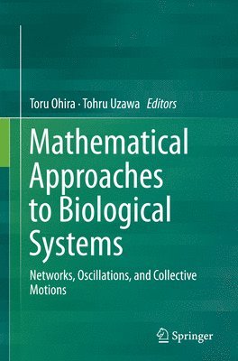 bokomslag Mathematical Approaches to Biological Systems