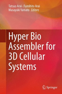 bokomslag Hyper Bio Assembler for 3D Cellular Systems