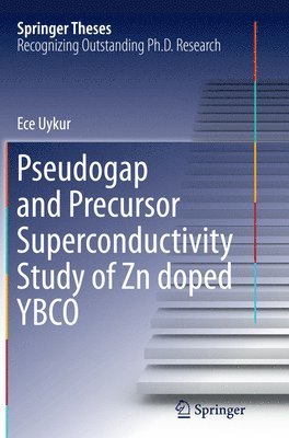 bokomslag Pseudogap and Precursor Superconductivity Study of Zn doped YBCO