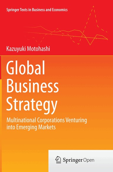 Kazuyuki Motohashi - Global Business Strategy, Häftad