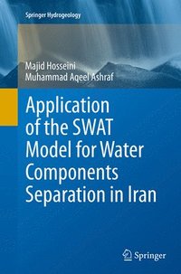 bokomslag Application of the SWAT Model for Water Components Separation in Iran