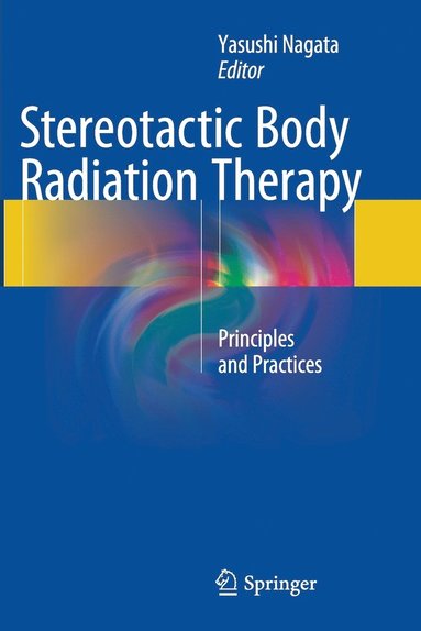 bokomslag Stereotactic Body Radiation Therapy