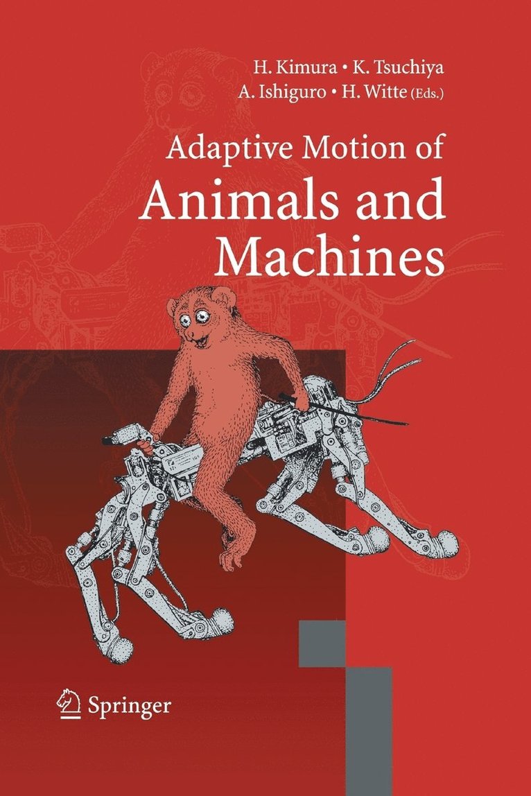 Adaptive Motion of Animals and Machines 1