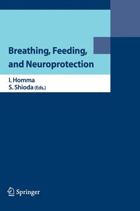 bokomslag Breathing, Feeding, and Neuroprotection
