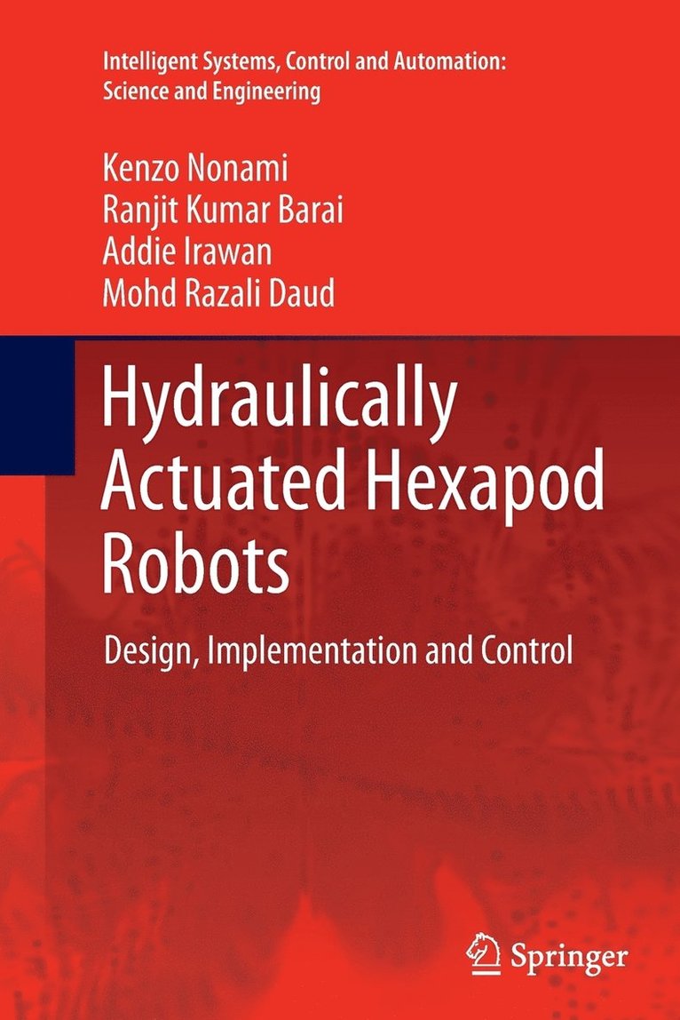 Hydraulically Actuated Hexapod Robots 1