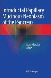 bokomslag Intraductal Papillary Mucinous Neoplasm of the Pancreas