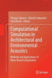 bokomslag Computational Simulation in Architectural and Environmental Acoustics