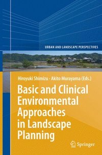bokomslag Basic and Clinical Environmental Approaches in Landscape Planning