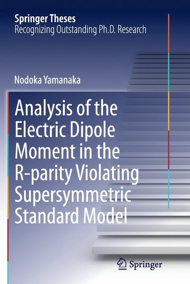 bokomslag Analysis of the Electric Dipole Moment in the R-parity Violating Supersymmetric Standard Model