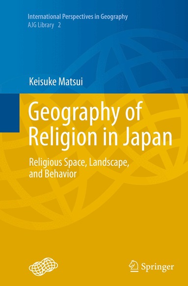 Keisuke Matsui - Geography of Religion in Japan, Häftad