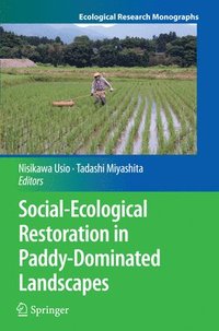 bokomslag Social-Ecological Restoration in Paddy-Dominated Landscapes