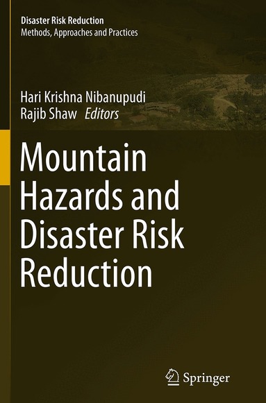 Hari Krishna Nibanupudi, Rajib Shaw - Mountain Hazards and Disaster Risk Reduction, Häftad