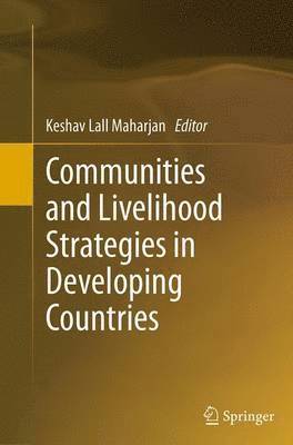 bokomslag Communities and Livelihood Strategies in Developing Countries