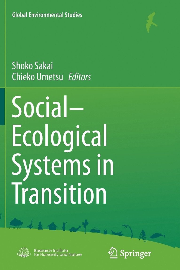 Shoko Sakai, Chieko Umetsu - Social-Ecological Systems in Transition, Häftad