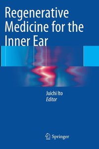 bokomslag Regenerative Medicine for the Inner Ear